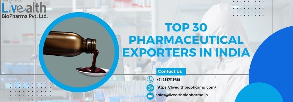 Top 30 Pharmaceutical Exporters In India
