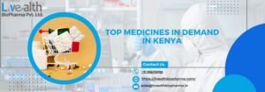 Top Medicines In Demand In Kenya
