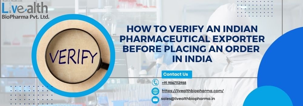 How to Verify an Indian Pharmaceutical Exporter Before Placing an Order in India