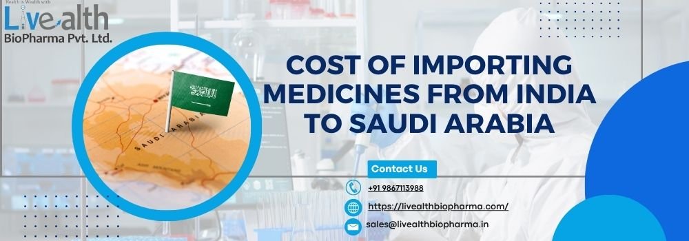Cost of Importing Medicines from India to Saudi Arabia
