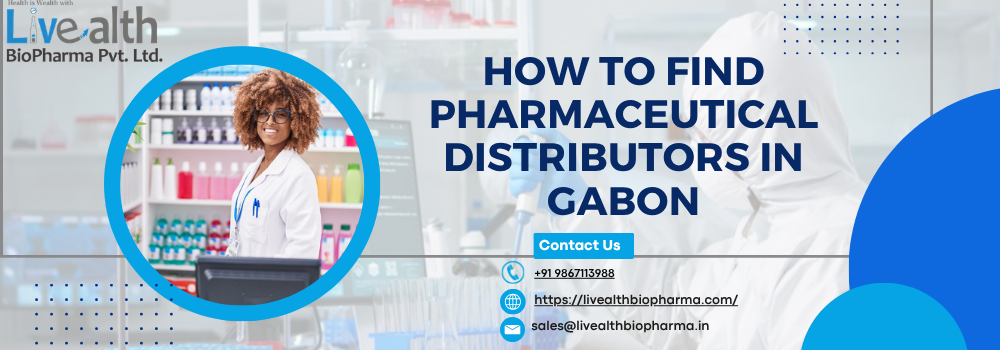 How To Find Pharmaceutical Distributors In Gabon